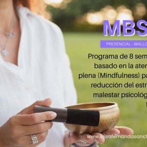 Mindfulness Based Stress Reduction (MBSR) -PRESENCIAL- Otoño 2025